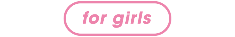 for girls