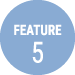Feature 5